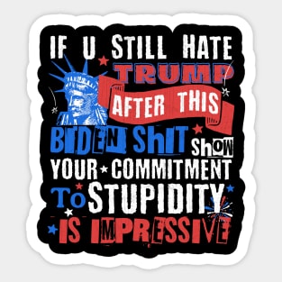 U Still Hate Trump after This Biden Sticker